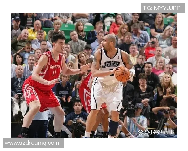 2007年NBA季后赛火箭与爵士激战回顾两队经典对决的精彩瞬间与战术分析